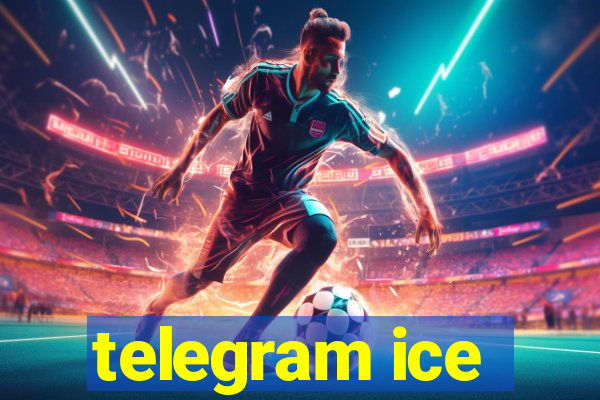 telegram ice